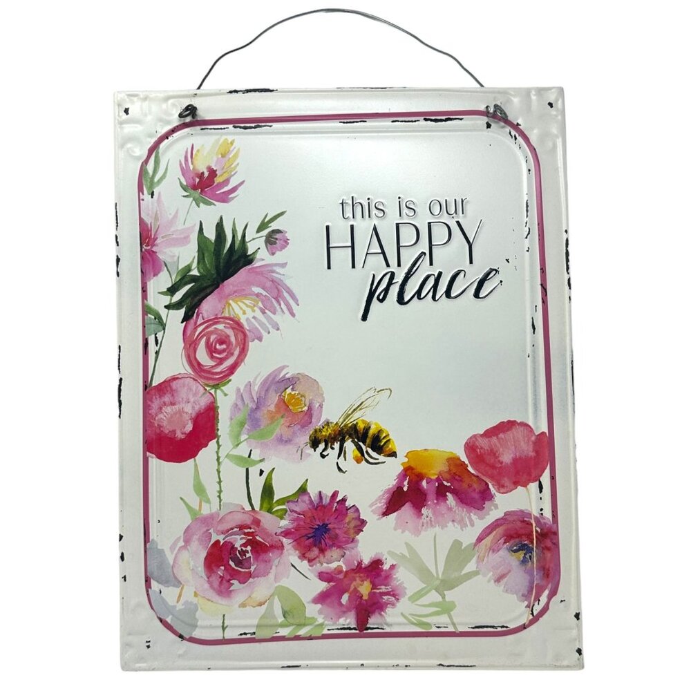 "This is Your Happy Place" Tin Hanging Sign 14x11 Floral Bees Home Decor